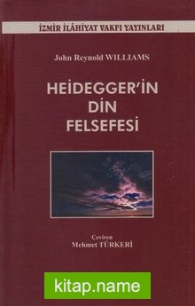 Heidegger’in Din Felsefesi