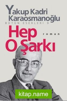 Hep O Şarkı Bütün Eserleri 9