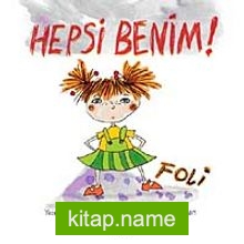 Hepsi Benim! Foli