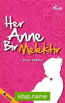 Her Anne Bir Melektir