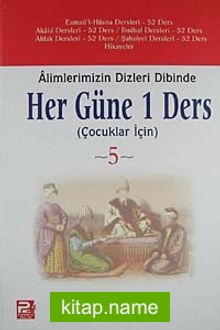 Her Güne 1 Ders (Çocuklar İçin)