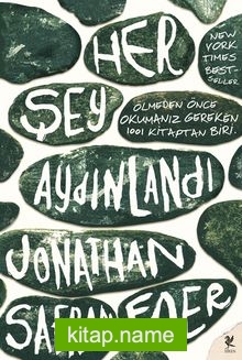 Her Şey Aydınlandı