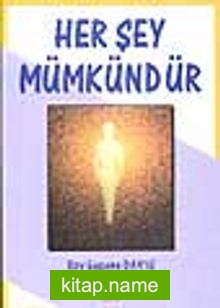 Her Şey Mümkündür