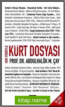 Her Yönüyle Kürt Dosyası