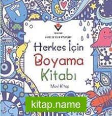 Herkes İçin Boyama (Mavi Kitap)