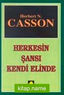 Herkesin Şansı Kendi Elinde