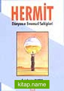 Hermit Dünyanın Evrensel Sahipleri