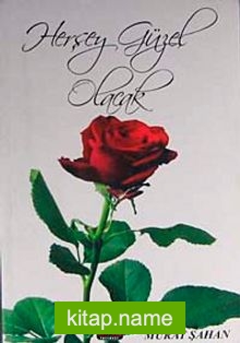 Herşey Güzel Olacak