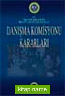 Hesap Uzmanları Kurulu Danışma Komisyonu Kararları