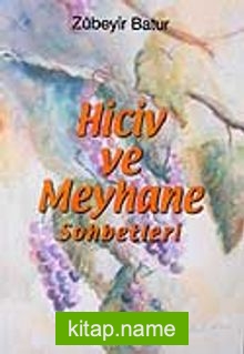 Hiciv ve Meyhane Sohbetleri