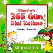 Hikayelerle 365 Gün Dini Kelime