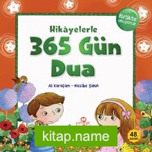 Hikayelerle 365 Gün Dua