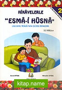 Hikayelerle Esma’i Hüsna-2 32 Hikaye