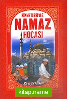 Hikmetleriyle Namaz Hocası