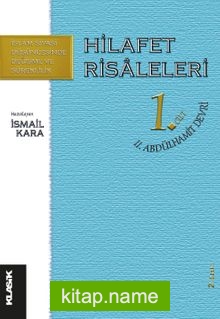 Hilafet Risaleleri 1. Cilt II. Abdülhamit Devrimi