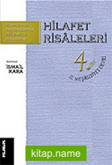 Hilafet Risaleleri 4.Cilt / II. Meşrutiyet Devri