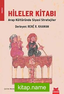 Hileler Kitabı Arap Kültüründe Siyasi Stratejiler