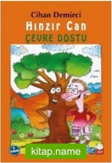 Hınzır Can Çevre Dostu Hınzır Can Maceraları Dizisi 1. Kitap