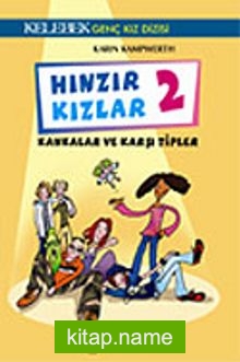 Hınzır Kızlar 2 / Kankalar ve Karşı Tipler