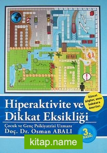 Hiperaktivite ve Dikkat Eksikliği