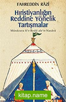 Hıristiyanlığın Reddine Yönelik Tartışmalar