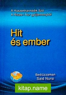 Hit Es Ember (23. Söz) (Macarca)