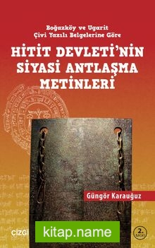 Hitit Devletinin Siyasi Antlaşma Metinleri