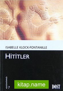 Hititler (Fontanille) (Kültür Kitaplığı 7)