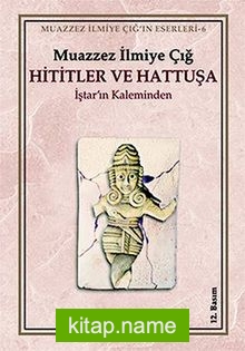 Hititler ve Hattuşa