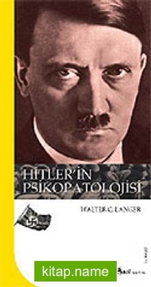 Hitler’in Psikopatolojisi
