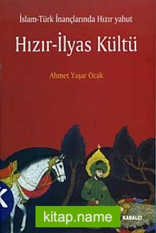 Hızır – İlyas Kültü