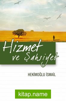 Hizmet ve Şahsiyet