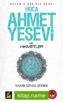 Hoca Ahmet Yesevi ve Hikmetler (Cep Boy)