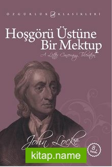 Hoşgörü Üstüne Bir Mektup