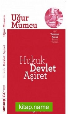 Hukuk, Devlet, Aşiret