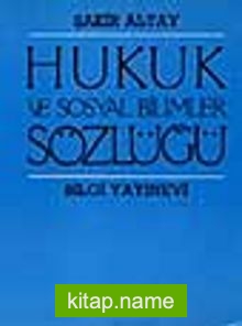 Hukuk Ve Sosyal Bilimler Sözlüğü