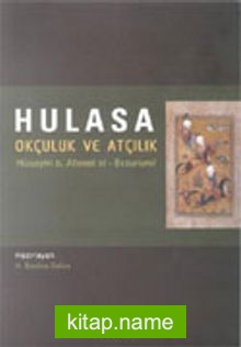 Hulasa Okçuluk ve Atçılık