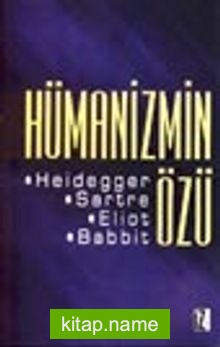 Hümanizmin Özü