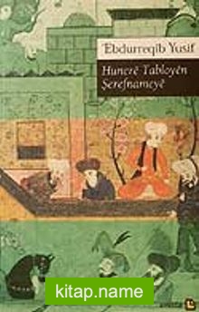 Hunere Tabloyen Şerefnameye