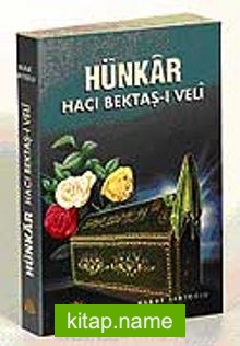 Hünkar Hacı Bektaş-ı Veli