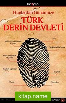 Hunlardan Günümüze Türk Derin Devleti  Sessiz Savaş Kitapları-3