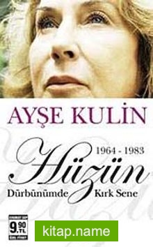 Hüzün Dürbünümde Kırk Sene-2. Kitap (1964-1983) (Cep Boy)