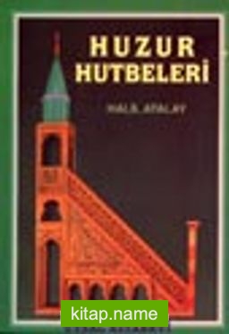 Huzur Hutbeleri / 2 Cilt Takım