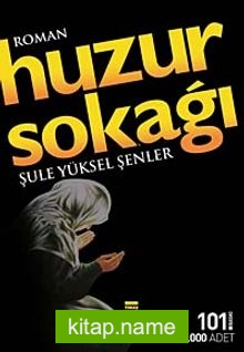 Huzur Sokağı (Cep Boy)