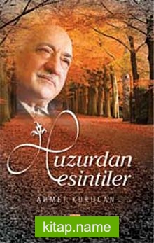 Huzurdan Esintiler