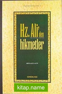 Hz. Ali’den Hikmetler