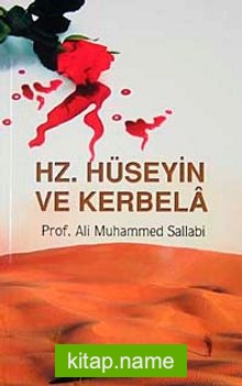 Hz. Hüseyin ve Kerbela