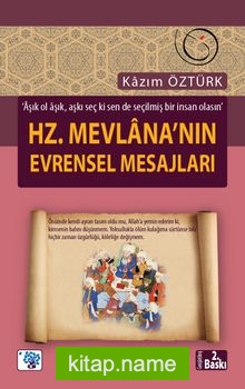 Hz. Mevlana’nın Evrensel Mesajları