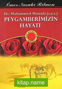 Hz. Muhammed Mustafa (s.a.v.)CEP BOY Peygamberimizin Hayatı