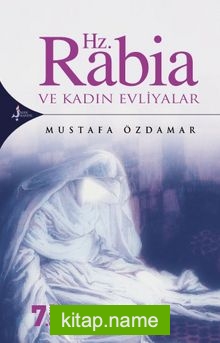 Hz. Rabia ve Kadın Evliyalar